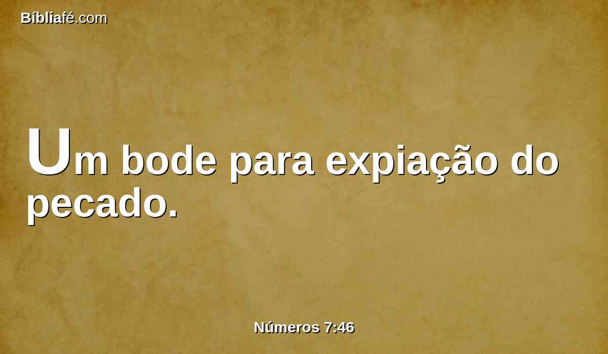 Um bode para expiação do pecado.